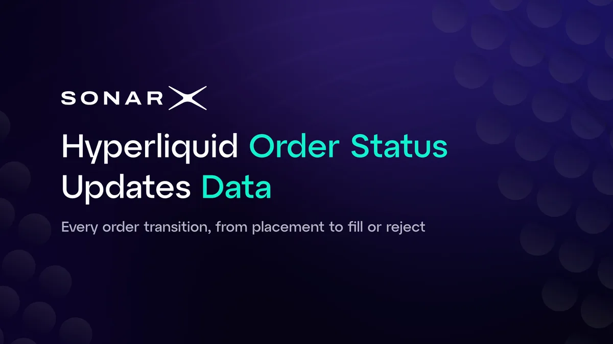 Hyperliquid Order Status Updates Data